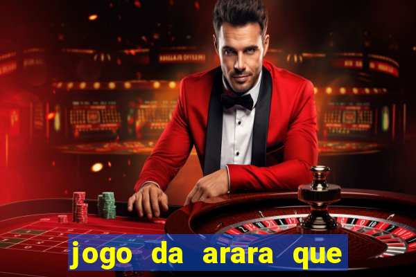 jogo da arara que ganha dinheiro